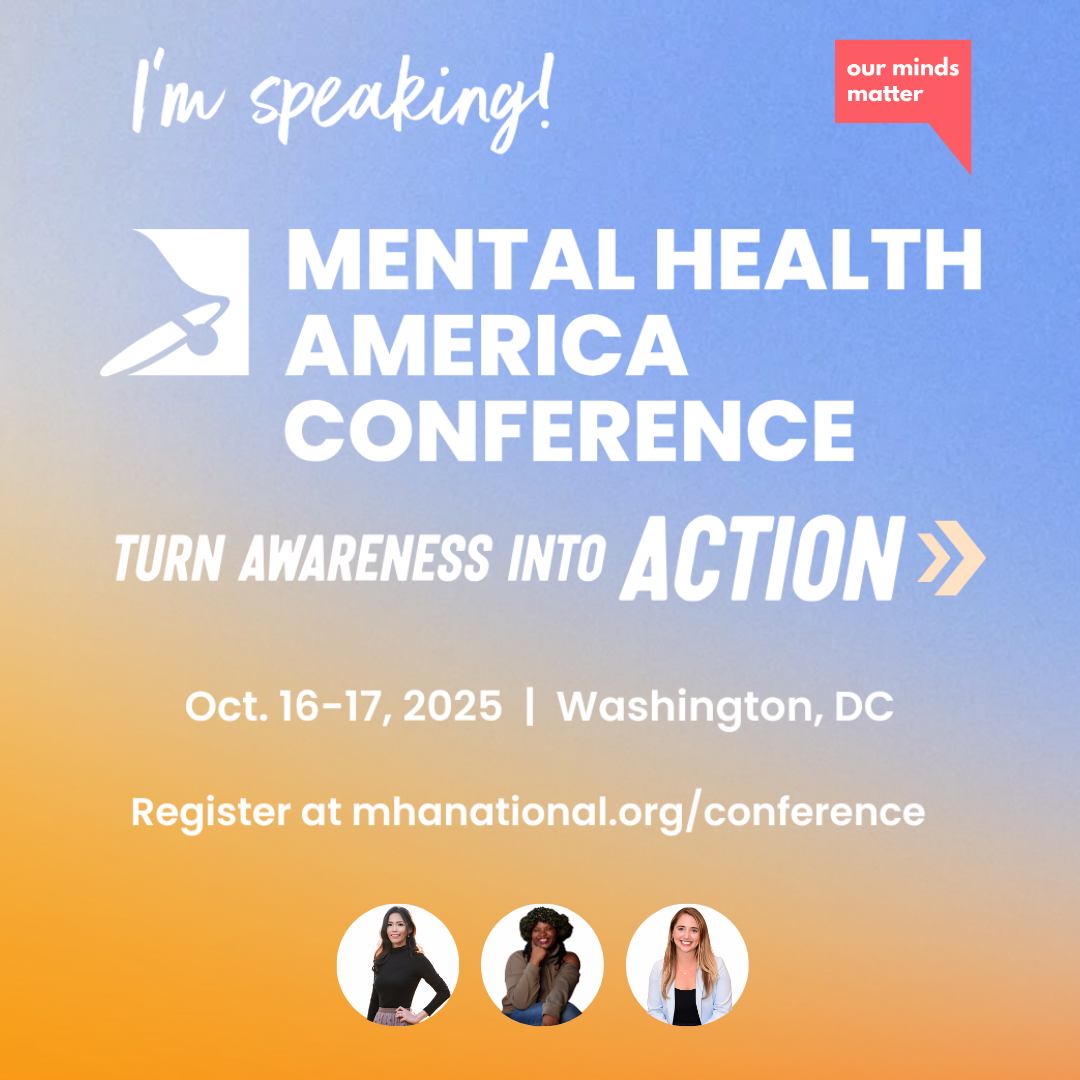 Selected to Present at the 2025 Mental Health America Conference! - Our ...